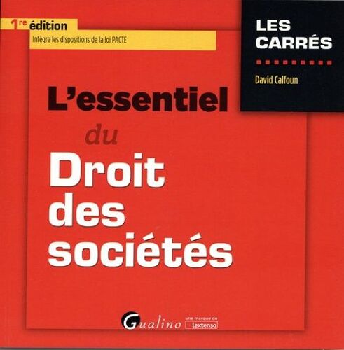 L'essentiel Du Droit Des Sociétés Commerciales - Edition 2019