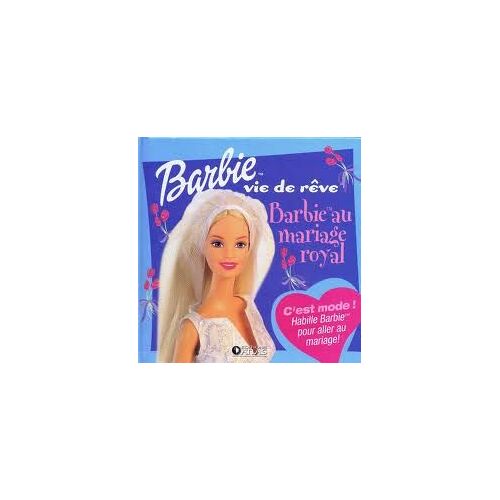 Barbie Vie De Rêve, Barbie Au Mariage Royal