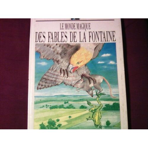 Le Monde Magique Des Fables De La Fontaine
