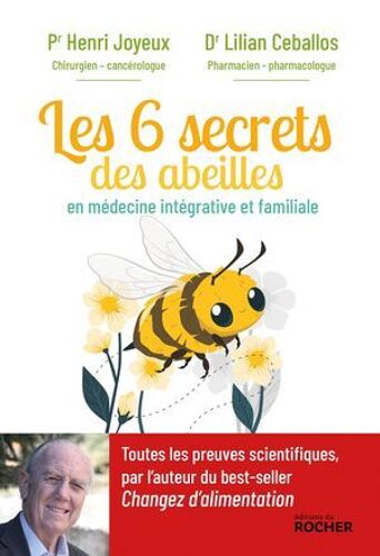Les 6 Secrets Des Abeilles