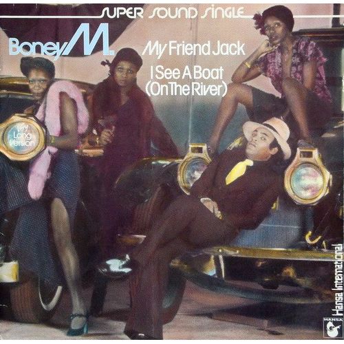 My Friend Jack / I See A Boat On The River