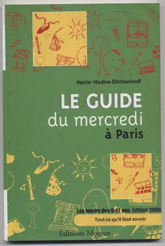 Le Guide Du Mercredi À Paris