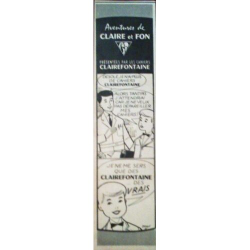 Publicité Ancienne Issue De La Revue Mickey De Septembre 1960 Pour Les Cahiers " Clairefontaine " Par Les Aventures De "Claire Et Fon" Avec 2 Dessins "Type" Bd