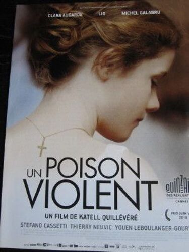 Plaquette 4 Pages :  Un Poison Violent, Film De Katell Quillévéré