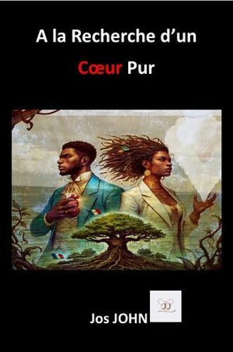 A La Recherche D'un Coeur Pur