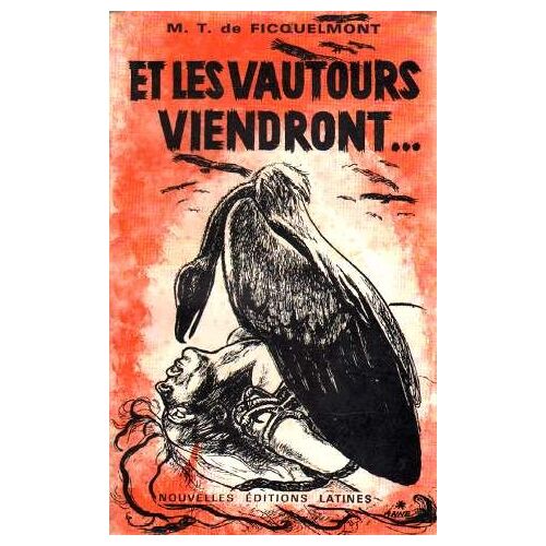 Et Les Vautours Viendront