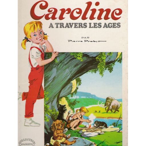 Lot de 10 livres Caroline anciens BE - Grands albums Hachette Pierre
