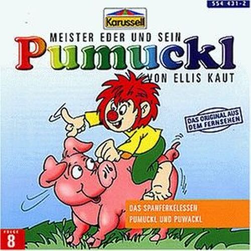 8:Das Spanferkelessen/Pumuckl Und Puwackl