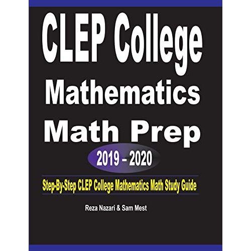 Clep College Mathematics Math Prep 2019 - 2020