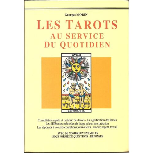 Les Tarots Au Service Du Quotidien