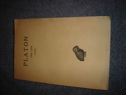 Platon Les Lois (Iii-Vi)-Tome Xi 2e Partie.