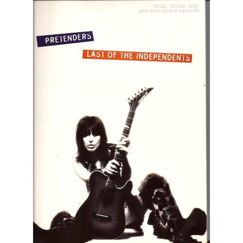 Pretenders Last Of The Independents