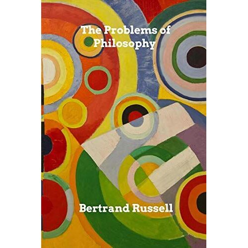 The Problems Of Philosophy