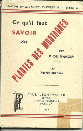 Ce Qu'il Faut Savoir Des Plantes Des Montagnes.