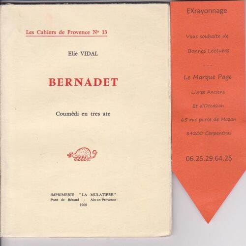 Bernadet , Coumédi En Tres Ate