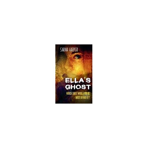 Ella's Ghost