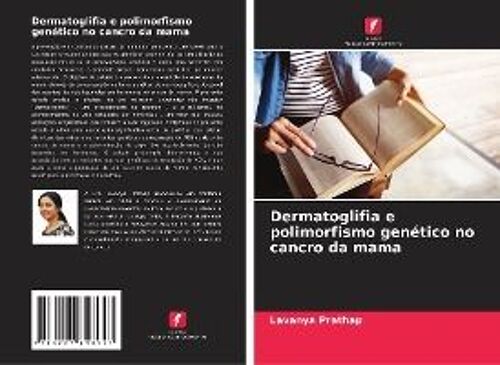 Dermatoglifia E Polimorfismo Genético No Cancro Da Mama