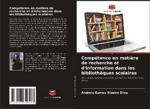 Compétence En Matière De Recherche Et D'information Dans Les Bibliothèques Scolaires