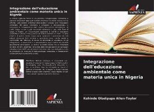 Integrazione Dell'educazione Ambientale Come Materia Unica In Nigeria