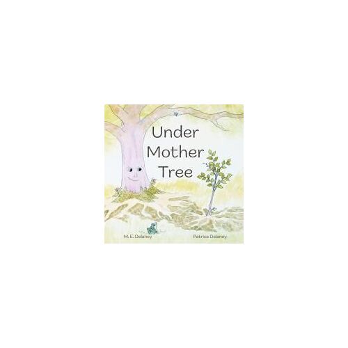 Under Mother Tree