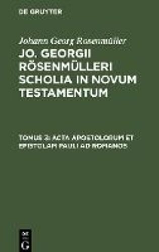 Acta Apostolorum Et Epistolam Pauli Ad Romanos