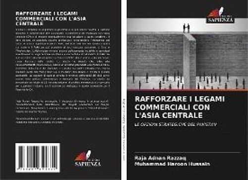 Rafforzare I Legami Commerciali Con L'asia Centrale