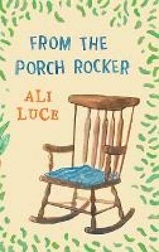 From The Porch Rocker