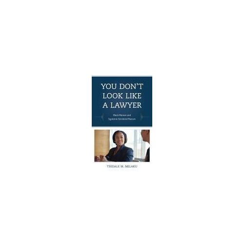 You Don't Look Like A Lawyer