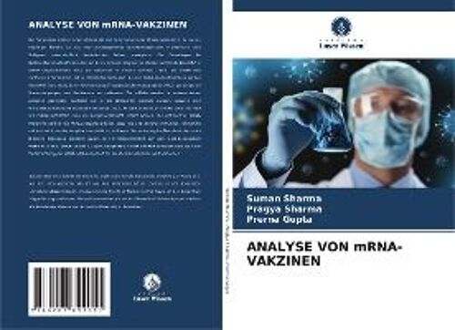 Analyse Von Mrna-Vakzinen