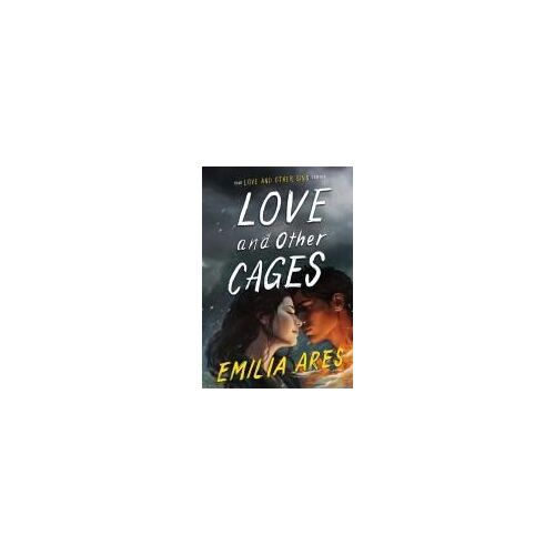 Love And Other Cages
