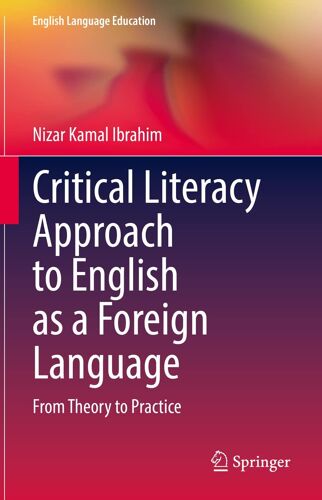 Critical Literacy Approach To English As A Foreign Language