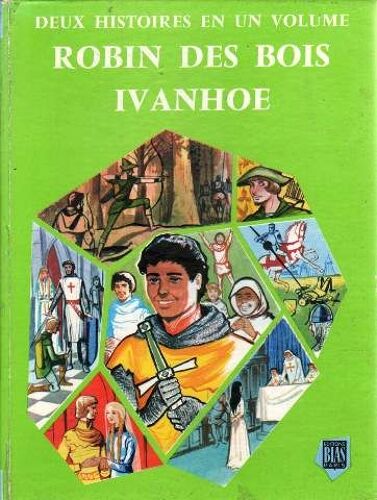 Robin Des Bois (Suici De) Ivanhoe.  Illustrations De Roger Brard