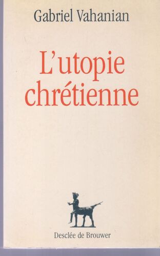 L'utopie Chrétienne