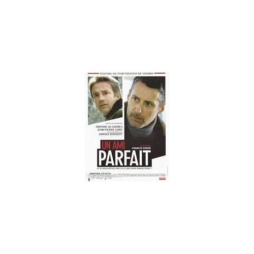 Un Ami Parfait - Francis Girod - Antoine De Caunes - 2006 - Affiche De Cinéma Pliée 120x160 Cm