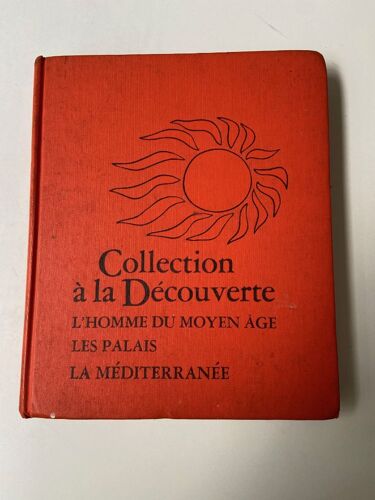 Collection À La Découverte : L'homme Du Moyen Âge - Les Palais - La Méditerranée