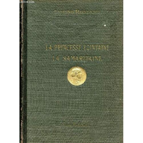 La Princesse Lointaine - La Samaritaine.