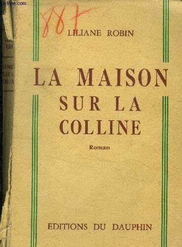 La Maison Sur La Colline