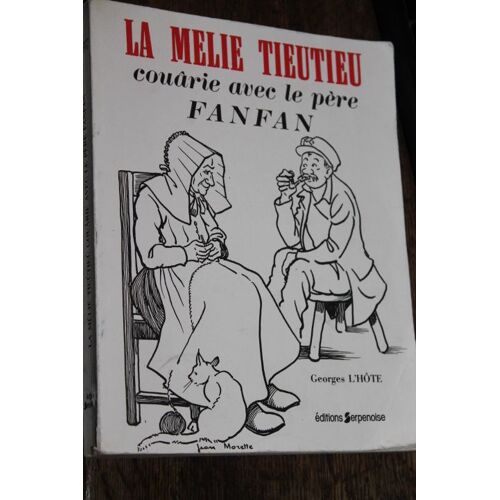 La Melie Tieutieu Couârie Avec Le Père Fanfan