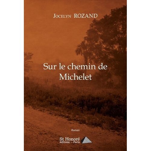 Sur Le Chemin De Michelet