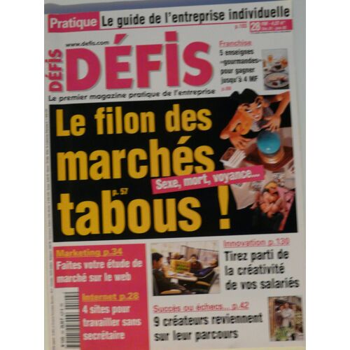 Défis N° 194 : Le Filon Des Marchés Tabous!