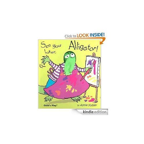 See You Later, Alligator! [With Puppet]