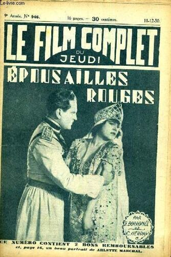 Le Film Complet Du Jeudi N° 946. Epousailles Rouges