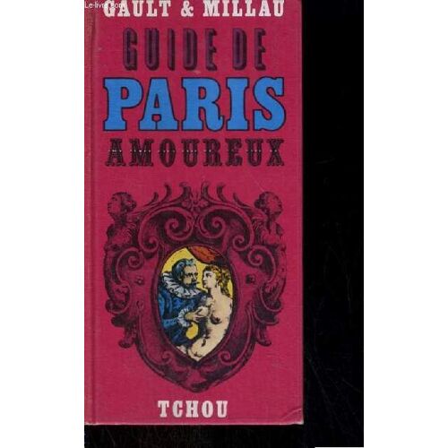 Le Guide De Paris Amoureux