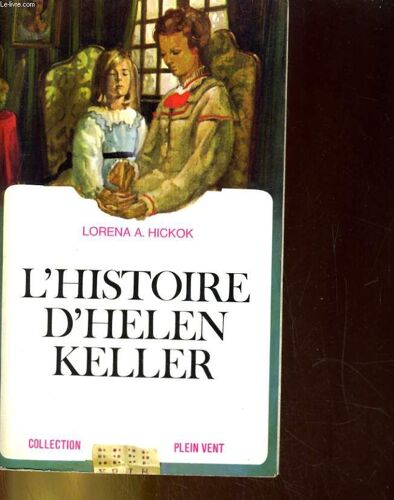 L'histoire D'helen Keller