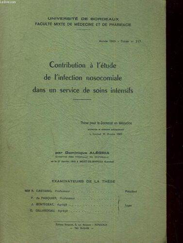 Contribution À L'étude De L'infection Nosocomiale Dans Un Service De Soins Intensifs