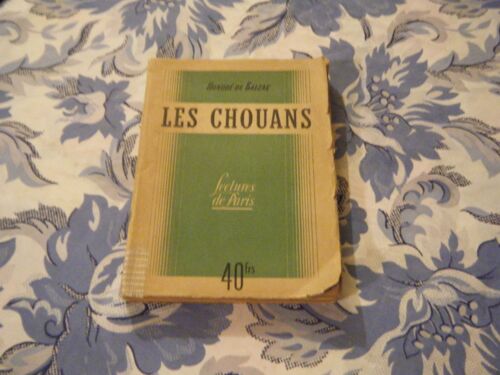 Les Chouans Scènes De La Vie Militaire.