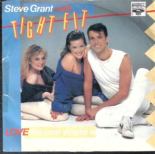 Steve Grant With Tight Fit - Love The One You're With - 1983