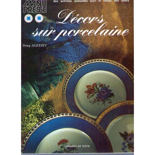 Decors Sur Porcelaine