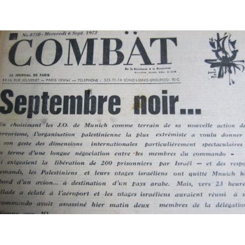 Combat N° 8750 Du 06/09/72 : Septembre Noir .... J.O. De Munich