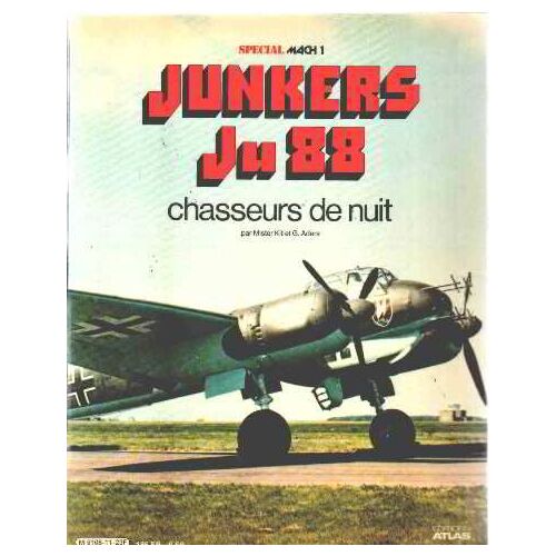 Junkers Ju 88 Chasseurs De Nuit